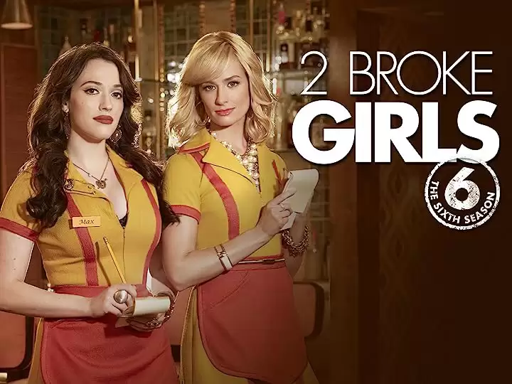 Phim 2 Nàng Bá Đạo (Phần 6) - 2 Broke Girls (Season 6) (2016)