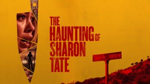 Phim Ám Ảnh Kinh Hoàng - The Haunting of Sharon Tate (2019)