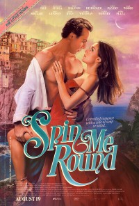 Phim Anh Khiến Em Quay Cuồng - Spin Me Round (2022)