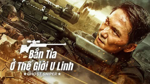 Phim Bắn Tỉa Ở Thế Giới U Linh - GHOST SNIPER (2023)