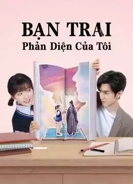 【Thuyết Minh】Bạn Trai Phản Diện Của Tôi