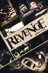 Phim Cái chết kẻ phục thù - Revenge: A Love Story (2010)