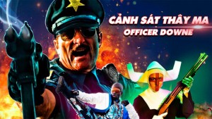 Phim Cảnh Sát Thây Ma - Officer Downe (2016)