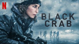 Phim Chiến dịch Cua Đen - Black Crab (2022)