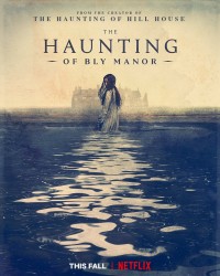 Phim Chuyện ma ám ở trang viên Bly - The Haunting of Bly Manor (2020)