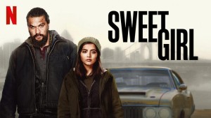 Phim Cô Gái Ngọt Ngào - Sweet Girl (2021)