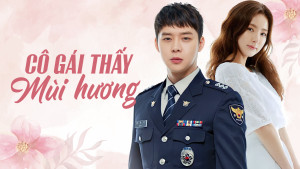 Phim Cô Gái Nhìn Thấy Mùi Hương - Flavour It's Yours (2019)