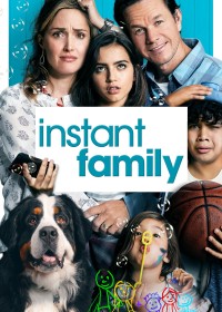 Phim Con Nuôi Bất Đắc Dĩ - Instant Family (2018)