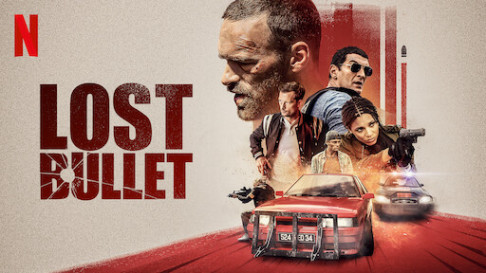 Phim Đạn lạc - Lost Bullet (2020)