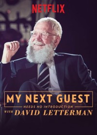 Phim David Letterman: Những vị khách không cần giới thiệu (Phần 3) - My Next Guest Needs No Introduction With David Letterman (Season 3) (2020)