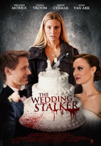 Phim Dịch Vụ Cưới Hỏi - The Wedding Stalker (2017)