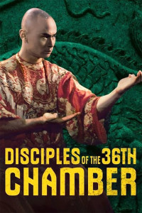 Phim Disciples of the 36th Chamber - 霹靂十傑 (1985)