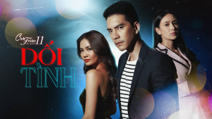 Phim Dối Tình - Club Friday The Series 11: Ruk Kohok (2019)