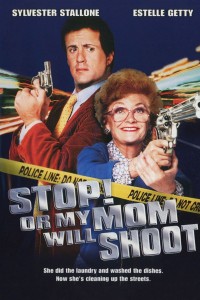 Phim Đứng yên! Không mẹ tôi bắn - Stop! Or My Mom Will Shoot (1992)