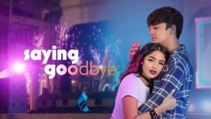 Phim Em Yêu Anh, Tạm Biệt! - Saying Goodbye (2021)