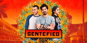 Phim Anh em họ đồng lòng (Phần 1) - Gentefied (Season 1) (2020)