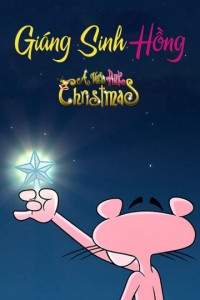 Phim Giáng Sinh Hồng - A very Pink Christmas (2011)