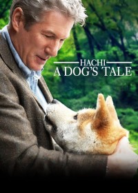 Phim Hachi: A Dog's Tale - Hachi: A Dog's Tale (2009)