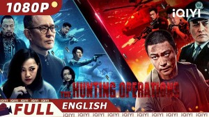 Phim Hành Động Săn Bắn - THE HUNTING OPEATIONS (2021)