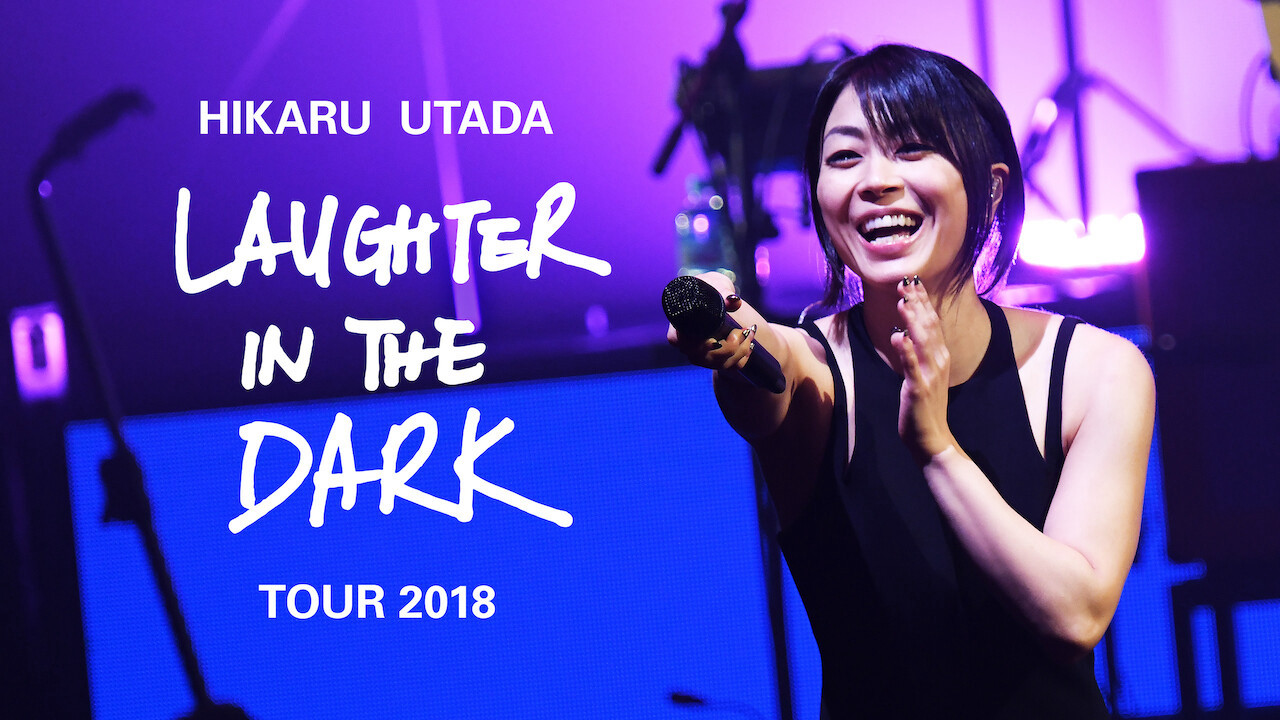 Phim Hikaru Utada: Laughter in the Dark Tour 2018 - Hikaru Utada: Laughter in the Dark Tour 2018 (2019)