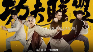 Phim Huyền Thoại Kung Fu - Kung Fu League (2018)