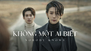 Phim Không Một Ai Biết - Nobody Knows (2020)