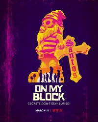 Phim Khu tôi sống (Phần 4) - On My Block (Season 4) (2021)