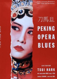 Phim Kinh kịch Blues - Peking Opera Blues (1986)