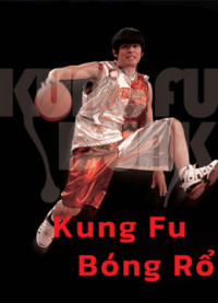 Phim Kung Fu Bóng Rổ - Kung Fu Dunk (2008)