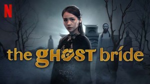 Phim Làm dâu cõi chết - The Ghost Bride (2020)