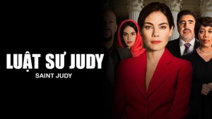 Phim Luật Sư Judy - Saint Judy (2019)