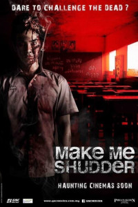 Phim Make Me Shudder - Make Me Shudder (2013)