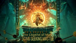 Phim Mục Dã Quỷ Sự: Quan Sơn Thái Bảo - The Legend Of Muye:Tomb Seeking Master (2021)