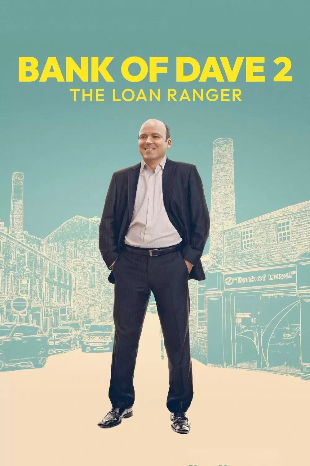 Phim Ngân Hàng Của Dave 2: Người Cho Vay Cô Đơn - Bank Of Dave 2: The Loan Ranger (2025)