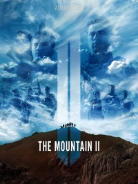 Phim Ngọn Núi (Phần 2) - The Mountain 2 (2016)