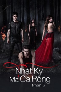 Phim Nhật Ký Ma Cà Rồng (Phần 5) - The Vampire Diaries (Season 5) (2013)