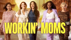 Phim Những bà mẹ siêu nhân (Phần 5) - Workin' Moms (Season 5) (2021)