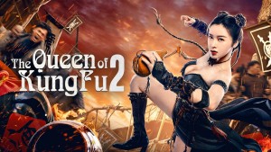 Phim Nữ Hoàng Võ Thuật 2 - The Queen of KungFu 2 (2021)