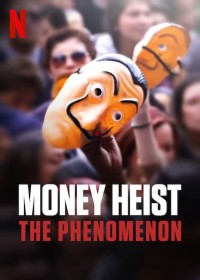 Phim Phi vụ triệu đô: Một hiện tượng - Money Heist: The Phenomenon (2020)