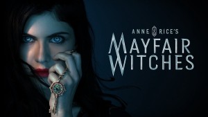 Phim Phù Thủy Mayfair - Anne Rice's Mayfair Witches (2023)