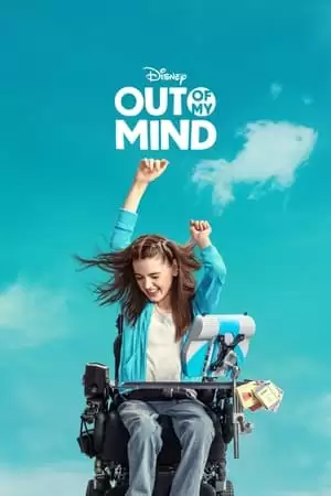 Phim Quẳng Gánh Lo Đi Mà Vui Sống - Out of My Mind (2024)