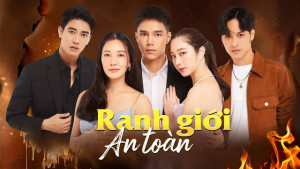 Phim Ranh Giới An Toàn - Khem Sorn Plai (2022)