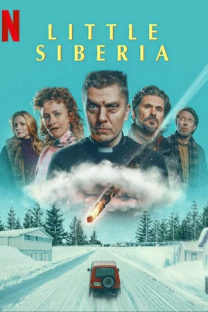 Phim Siberia Bé Nhỏ - Little Siberia (2025)