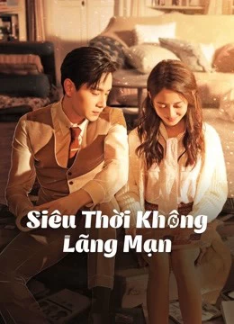 Phim [Thuyết Minh] Siêu Thời Không Lãng Mạn - See You Again (Vietnamese Ver.) (2021)