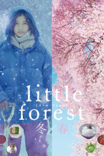 Phim Sống giữa đời: Đông Xuân - Little Forest: Winter-Spring (2015)