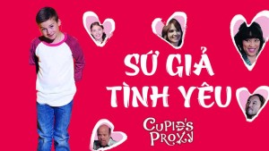 Phim Sứ Giả Tình Yêu - Cupid's Proxy (2017)