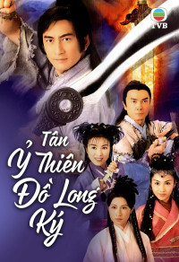 Phim Tân Ỷ Thiên Đồ Long Ký - The Heaven Sword And The Dragon Sabre (2000)