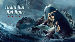 Phim Thâm Hải Đại Ngư - Monster of the deep (2023)