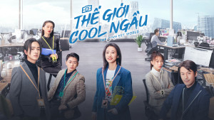 Phim Thế Giới Cool Ngầu - The World Is Cool (2021)