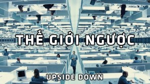 Phim Thế Giới Ngược - Upside Down (2012)